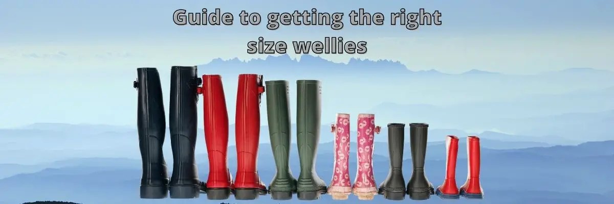 Guide to Getting the Right Size Wellies