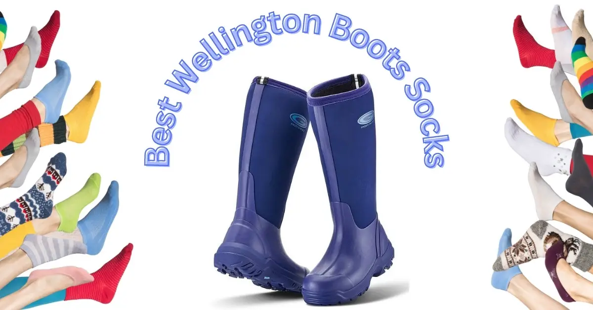 Best Wellington Boots Sock