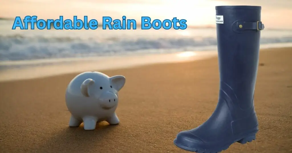 Affordable Rain Boots
