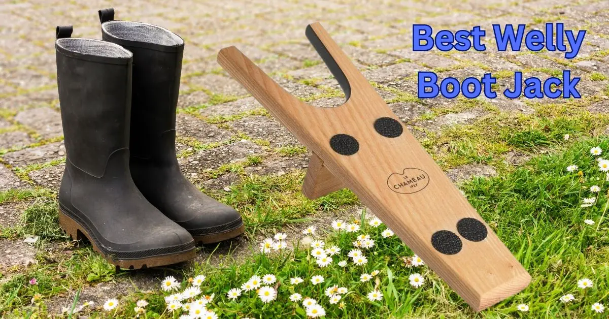 Best Welly Boot Jacks for Easy Removal of Your Boots - Wellieboots