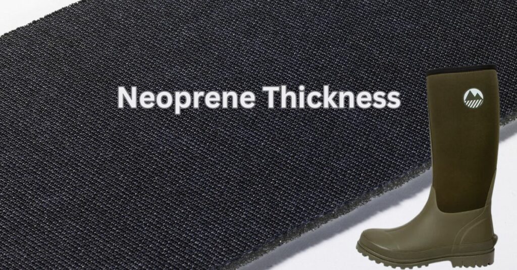 Neoprene Thickness